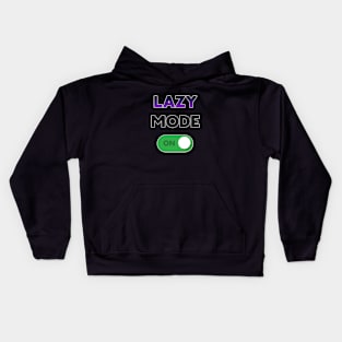 Lazy mode on Kids Hoodie